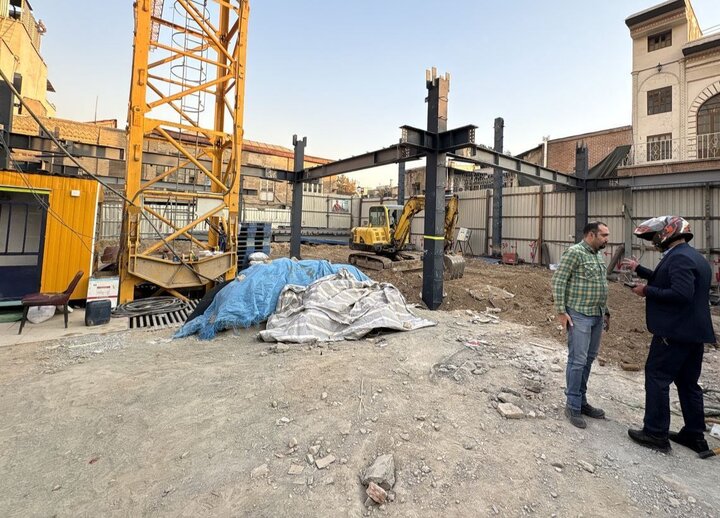 ساخت و ساز در حریم کاخ گلستان متوقف شده است ساخت و ساز در حریم کاخ گلستان متوقف شده است